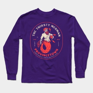 The Thirsty Merman Provincetown, Massachusetts Long Sleeve T-Shirt